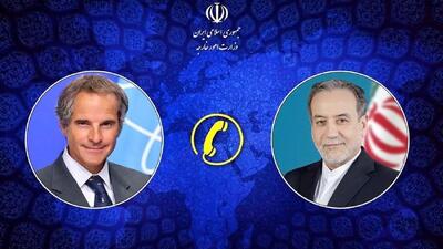 عراقچی به گروسی: ایران به هر تحرک نامناسب اروپا واکنش مقتضی نشان می‌دهد + جزییات