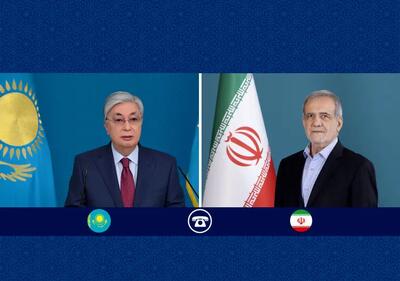 پزشکیان خطاب به رئیس جمهور قراقستان: امیدوارم پیوندهای برادری میان ملت‌های ما بیش از پیش تقویت شود