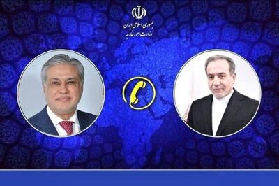عراقچی در گفت‌وگوی تلفنی با اسحاق‌دار بر ضرورت وحدت امت اسلامی تاکید کرد