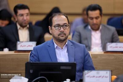 رئیس کمیسیون خدمات شهری و محیط زیست شورای اسلامی شهر مشهد مقدس: اجرای پروژه‌های شهری منوط به پیوست زیست محیطی است
