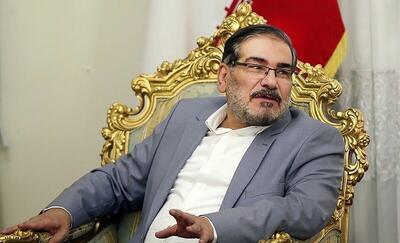 شمخانی در واکنش به قطعنامه آژانس تهدید دو ماه قبل خود را تکرار کرد/ انتقال مواد غنی شده به مکان‌های امن و نامشخص می‌تواند در دستور کار قرار گیرد