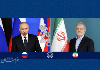 پیام تبریک پزشکیان به پوتین