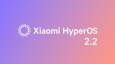 شیائومی انتشار جهانی نسخه پایدار HyperOS 2.2 را آغاز کرد