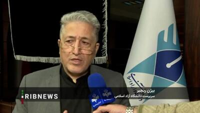 سرپرست دانشگاه آزاد: امتحانات دانشگاه طبق برنامه برگزار می شود + فیلم