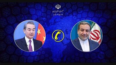 گفت‌وگوی تلفنی وزرای امور خارجه ایران و چین