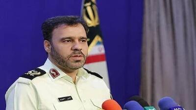 سخنگوی فراجا: سامانه ۱۱۰ فعال است/ شهروندان فعالیت‌های مشکوک را اعلام کنند