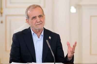 پزشکیان: برای ایران و جلوگیری از قلدری‌ها هر تلاشی انجام خواهیم داد