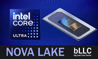 اینتل در مسیر AMD؛ پردازنده‌های Nova Lake با فناوری مشابه 3D V-Cache در راه‌اند