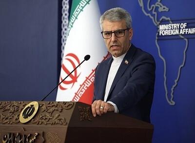 واکنش سخنگوی وزارت خارجه به حمله به بیمارستان زندان اوین: رژیم متجاوز صهیونیستی باید قاطعانه محکوم شود؛ به خاطر ارتکاب جنایات شنیع علیه مردم ایران مورد مواخذه و مجازات قرار گیرد