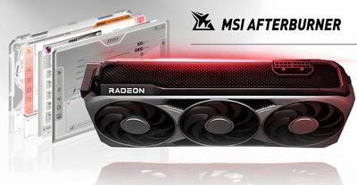 پشتیبانی از کارت‌های گرافیک Radeon RX 9000 به MSI Afterburner اضافه شد، اما چرا اینقدر دیر؟