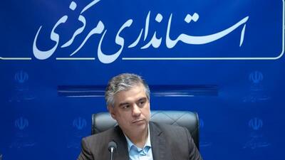 استاندار: لزوم آمادگی دستگاه‌های استان مرکزی برای شرایط سخت ضروری است