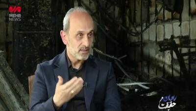 جبلی: فکرش را نمی کردم ساختمان شیشه ای را مورد هدف قرار دهند