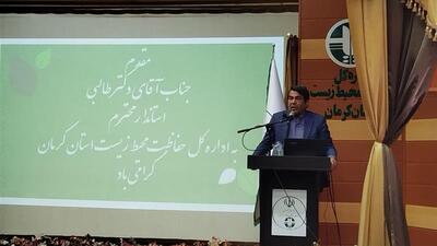 استاندار کرمان: محیط زیست بازیگر موثر در توسعه استان است