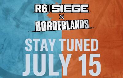 همکاری Rainbow Six Siege با Borderlands تایید شد؛ رونمایی کامل در 15 ژوئیه