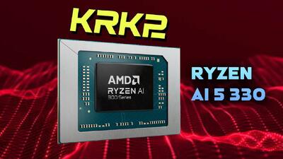 AMD بی‌سروصدا پردازنده Ryzen AI 5 330 را با معماری Zen 5 معرفی کرد