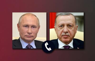 پوتین و اردوغان بر احترام به تمامیت ارضی سوریه تأکید کردند