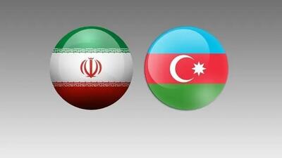 بررسی آخرین وضعیت مناسبات تهران و باکو