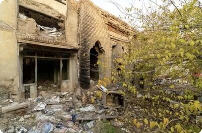 خانه «رکن‌الدوله» برادر ناصرالدین‌شاه در آستانه نابودی