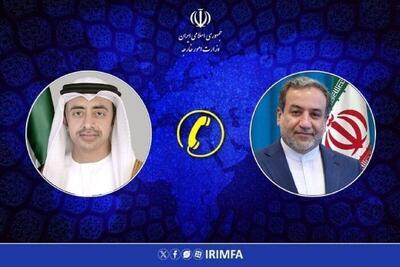 تقویت روابط دوجانبه و تحولات منطقه‌ای محور گفت وگوی وزیران خارجه ایران و امارات
