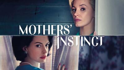 نشست 660 باشگاه فیلم تهران/ نمایش و نقد و بررسی فیلم غریزه مادران (Mothers’ Instinct)