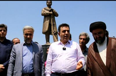 شهردار تبریز: ستارخان نماد غیرت و آزادی‌خواهی ملت ایران است