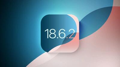 iOS 18.6.2 اومد! آیفونت رو فوراً آپدیت کن تا هک نشی