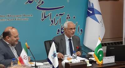 تفاهم‌نامه همکاری دانشگاه آزاد اصفهان و دانشگاه مدیریت و فناوری لاهور