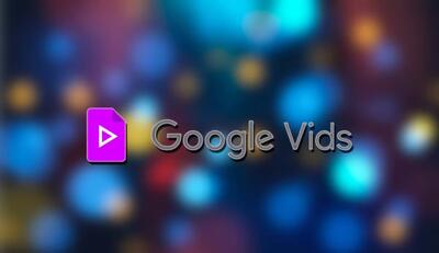 سرویس گوگل Vids برای همه رایگان شد + ویدیو