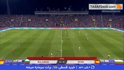 خلاصه بازی بلغارستان 0-3 اسپانیا (مقدماتی جام جهانی ۲۰۲۶) - پارس فوتبال