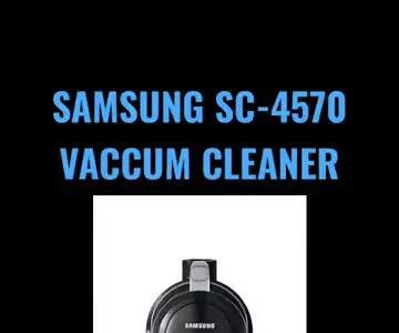 جاروبرقی سامسونگ 2000 وات مدل SC4570 مخزن دار