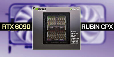 آیا تراشه Rubin CPX کارت گرافیک RTX 6090 انویدیا را تجهیز خواهد کرد؟