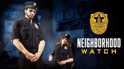 رویداد ویژه GTA Online به نام Neighborhood Watch معرفی شد