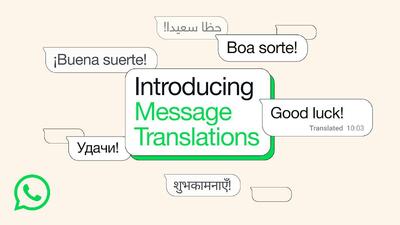 واتساپ مرزها را جابجا کرد؛ ترجمه پیام‌ها به همه زبان‌ها