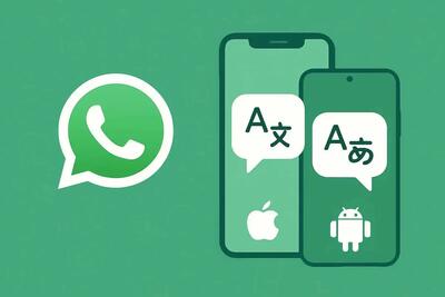 واتس‌اپ قابلیت ترجمه متن را به اپلیکیشن iOS و اندروید خود اضافه کرد