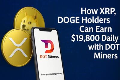 دارندگان XRP و DOGE از طریق استخراج ابری DOT Miners روزانه فرصت کسب درآمد دارند.