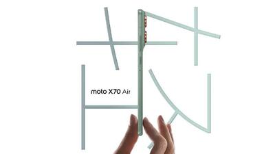 موتورولا در تیزر موتو X70 ایر ، طراحی باریک و سبک