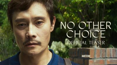 تریلر فیلم No Other Choice منتشر شد | پارک چان-ووک با یک کمدی تلخ بازمی‌گردد - گیمفا