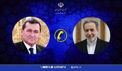 گفت‌وگوی تلفنی وزیران امور خارجه ایران و ترکمنستان