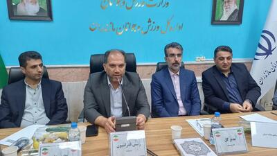 هیات انجمن‌های ورزش مازندران بازوی فدراسیون است