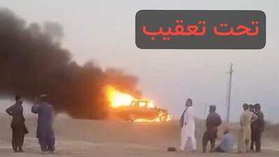 پیگیری عوامل آتش زدن خودرو یکی از پیمانکاران خط انتقال آب چابهار – زاهدان