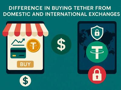 تفاوت خرید تتر از صرافی ایرانی و خارجی