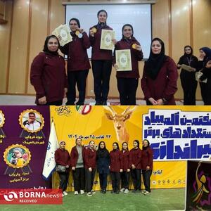  ۳ مدال طلا و نقره تیراندازان دختر استان تهران در هفتمین دوره مسابقات المپیاد استعدادهای برتر ورزش کشور 