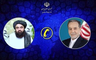  گفت‌وگوی عراقچی با وزیر خارجه طالبان/ ایران آماده میانجیگری در بحران افغانستان و پاکستان