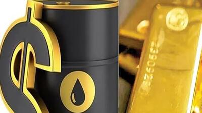  قیمت نفت و طلا امروز در بازارهای جهانی چقدر است؟