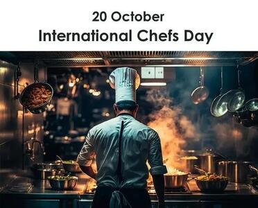  ۲۰ اکتبر روز جهانی سرآشپز است