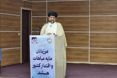  امام‌جمعه گناوه: مرزبانان مایه عزت و امنیت ایران اسلامی هستند