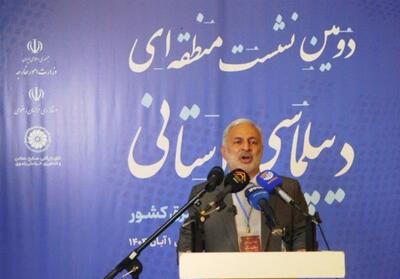معاون وزیر امور خارجه: دیپلماسی استانی پاسخی به توانمندی استانهاست - تسنیم
