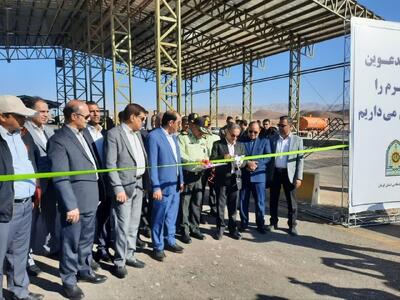  بهره برداری از خط دوم ایستگاه بازرسی مرصاد در جاده کرمان - بم