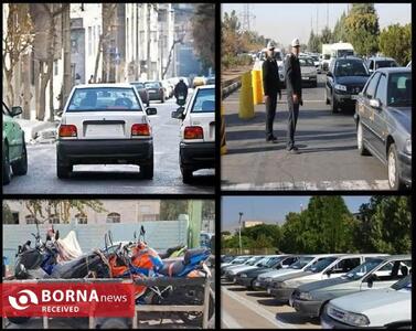  توقیف ۸۳۹ وسائط نقلیه فاقدپلاک و پلاک مخدوش در غرب استان تهران 