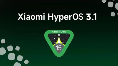  خبر بد برای کاربران شیائومی؛ HyperOS 3.1 فقط برای دستگاه‌های مجهز به اندروید ۱۶ عرضه می‌شود